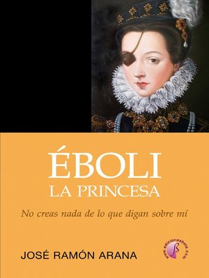 cover image of Éboli, la princesa